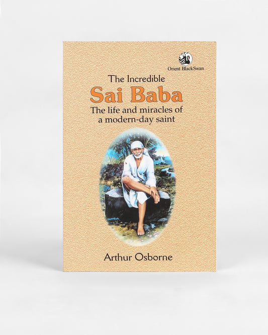 Incredible Sai Baba