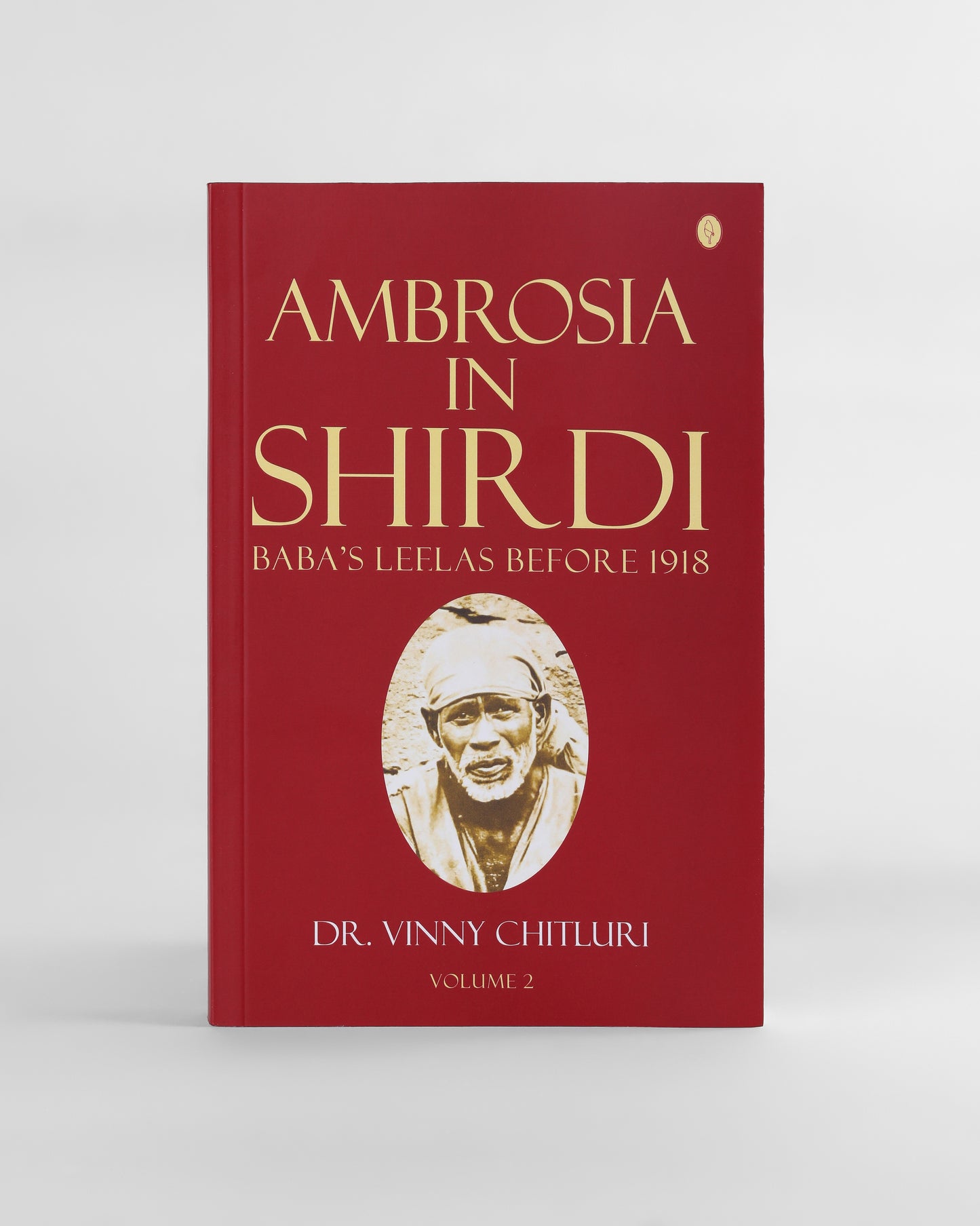 Ambrosia in Shirdi - Vol 1 & 2