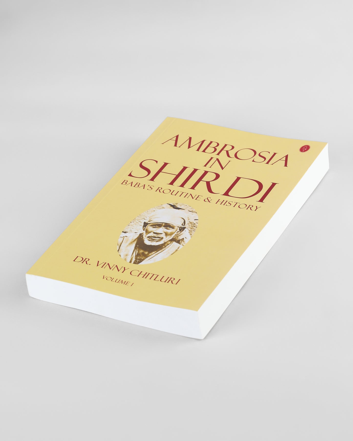 Ambrosia in Shirdi - Vol 1 & 2