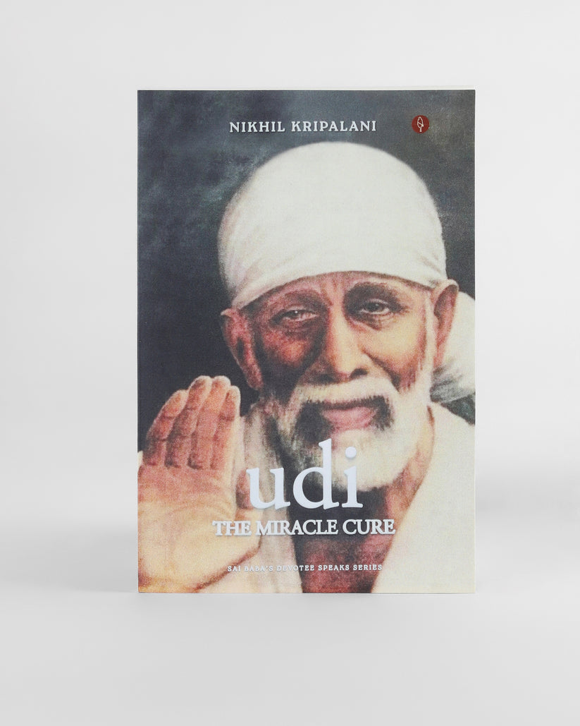 Udi The Miracle Cure House of Sai