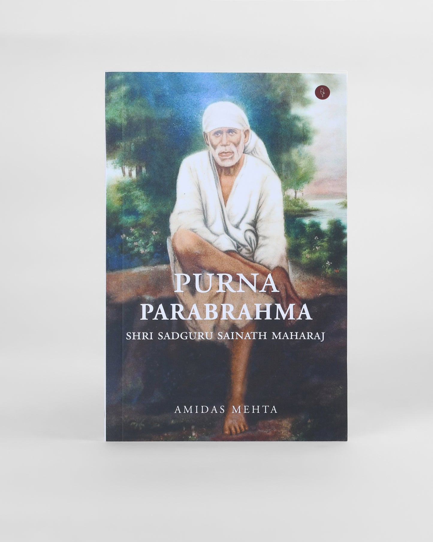 Purna Parabrahma Sadguru Sainath Maharaj