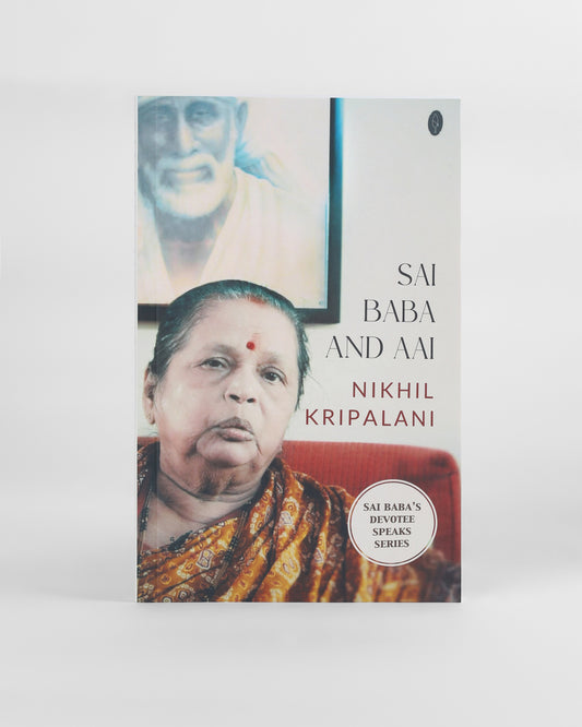 Sai Baba and Aai