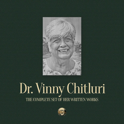 Complete Set of Dr. Vinny Chitluri's Written Works
