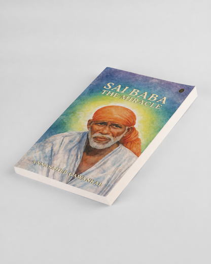 Sai Baba - The Miracle