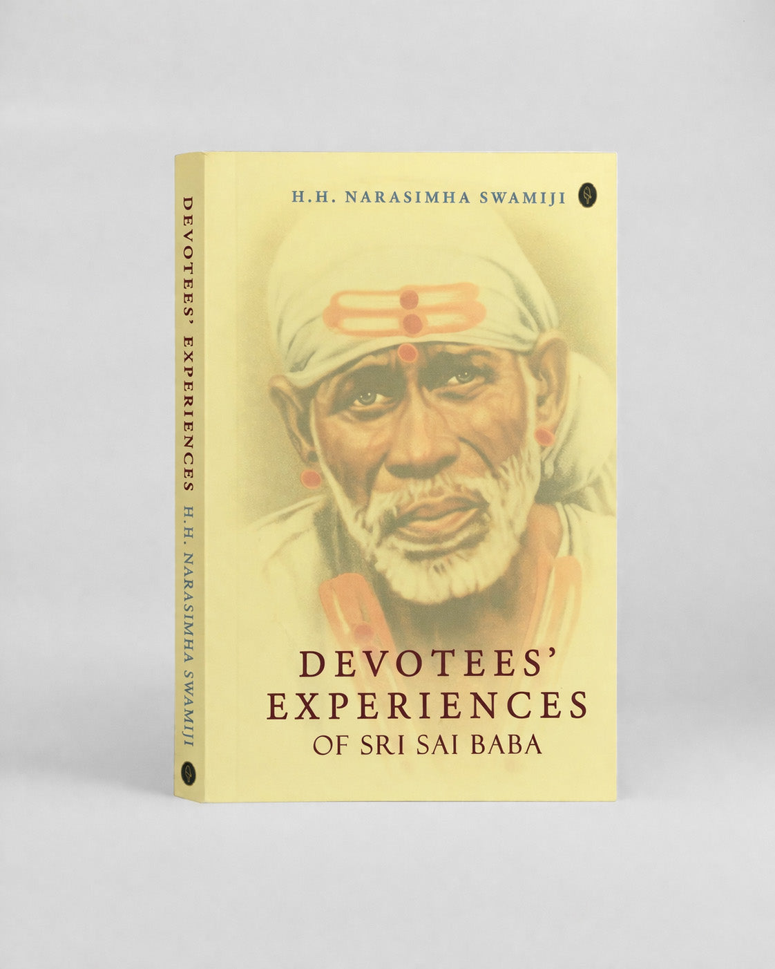 Devotees' Experiences of Sri Sai Baba
