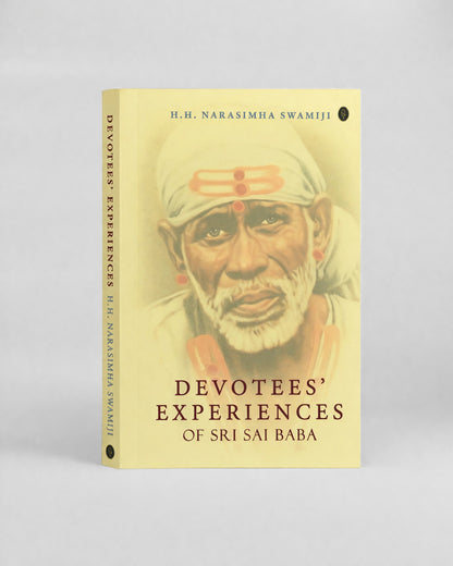 Devotees' Experiences of Sri Sai Baba