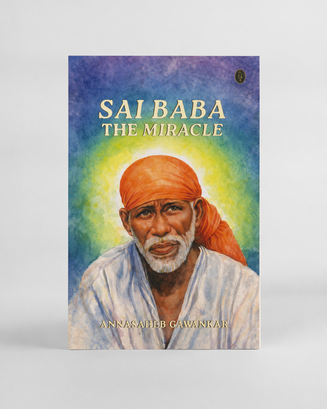 Sai Baba - The Miracle