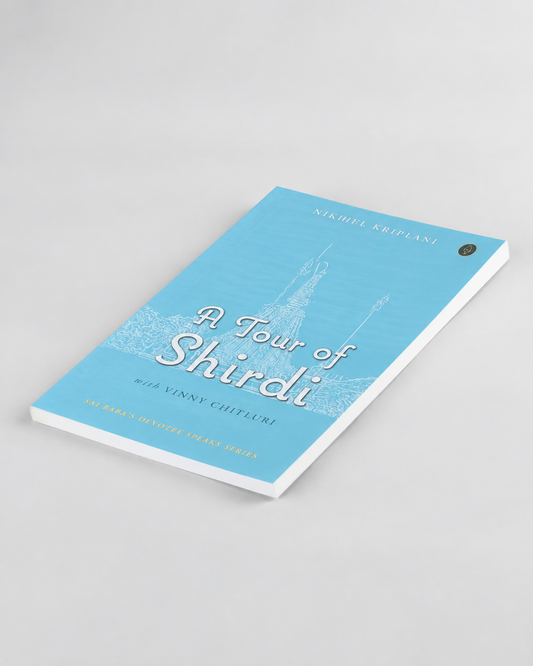A Tour of Shirdi