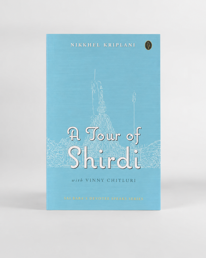 A Tour of Shirdi
