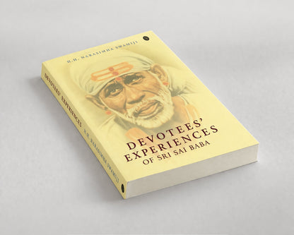 Devotees' Experiences of Sri Sai Baba