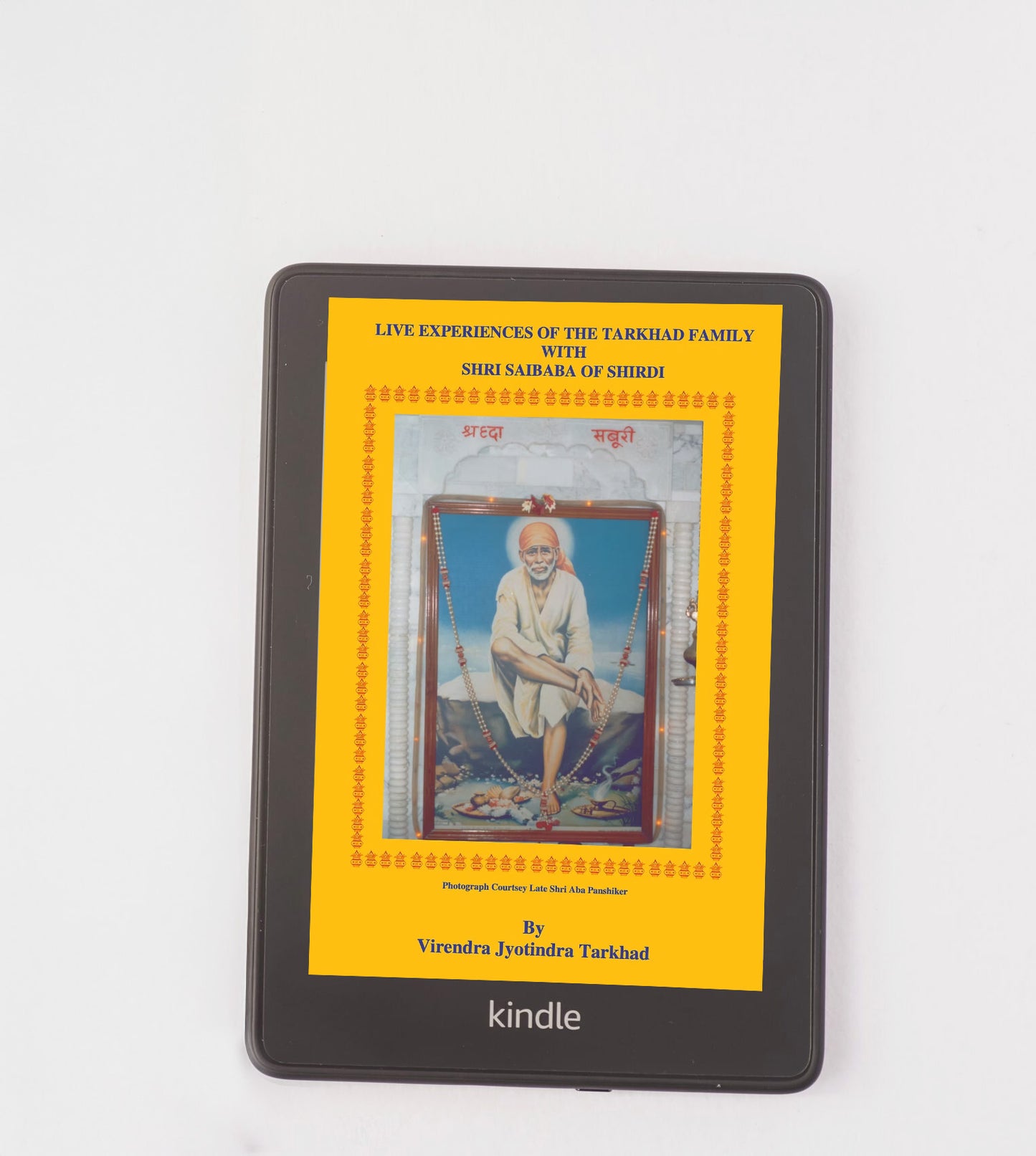 Live Experiences of the Tarkhad Family with Shri Sai Baba of Shirdi